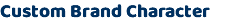 Custom Brand Character